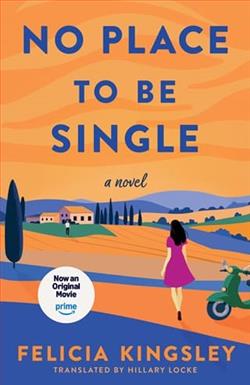 No Place To Be Single by Felicia Kingsley