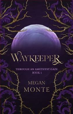 Waykeeper by Megan Monte