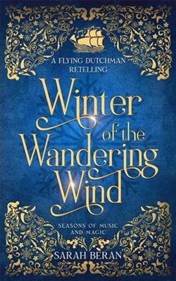 Winter of the Wandering Wind by Sarah Beran