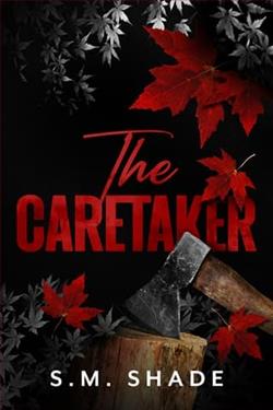 The Caretaker by S.M. Shade