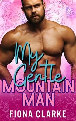 My Gentle Mountain Man by Fiona Clarke