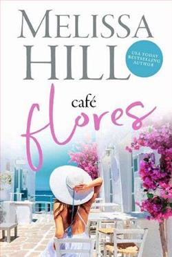Caf&eacute; Flores by Melissa Hill
