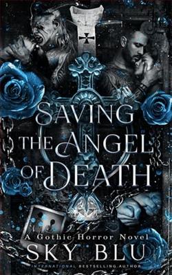 Saving the Angel of Death: Vol. 1 by Sky Blu