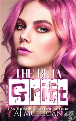 The Beta Grift by A.J. Mullican