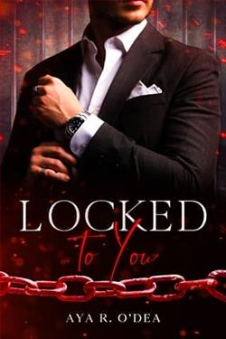 Locked to You by Aya R. O'Dea