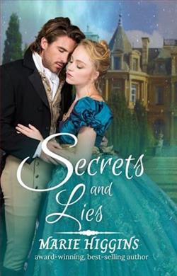 Secrets and Lies by Marie Higgins