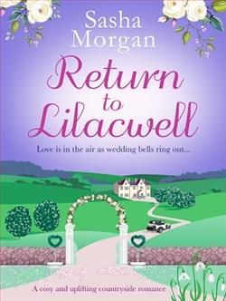 Return to Lilacwell by Sasha Morgan