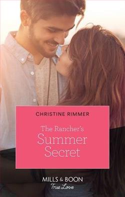The Rancher's Summer Secret by Christine Rimmer