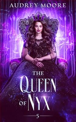 The Queen of Nyx by Audrey Moore