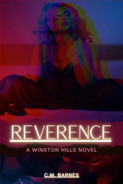 Reverence by C.M. Barnes