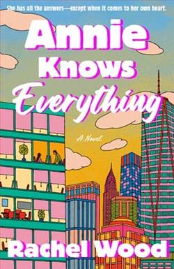 Annie Knows Everything by Rachel Wood