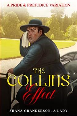 The Collins Effect by Shana Granderson