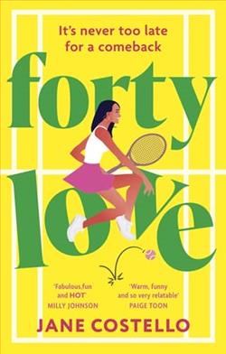 Forty Love by Jane Costello
