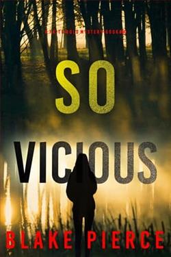 So Vicious by Blake Pierce