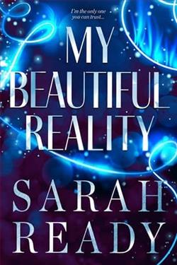 My Beautiful Reality by Sarah Ready