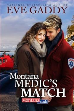 Montana Medic's Match by Eve Gaddy