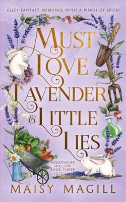 Must Love Lavender and Little Lies by Maisy Magill