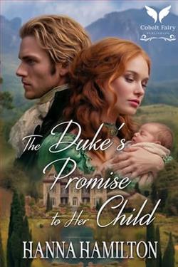 The Duke's Promise to Her Child by Hanna Hamilton