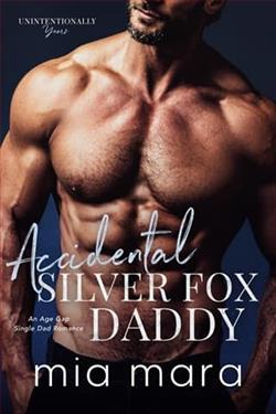 Accidental Silver Fox Daddy by Mia Mara