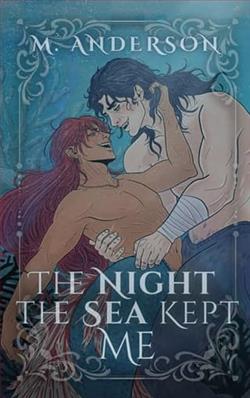 The Night the Sea Kept Me by M. Anderson