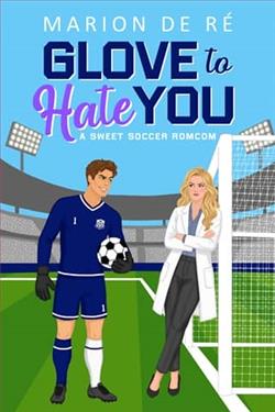 Glove to Hate You by Marion De R&eacute;