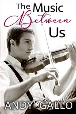 The Music Between Us by Andy Gallo