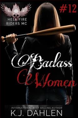 Badass Women Hell&rsquo;s Fire by K.J. Dahlen