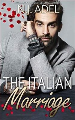 The Italian Marriage by N.J. Adel