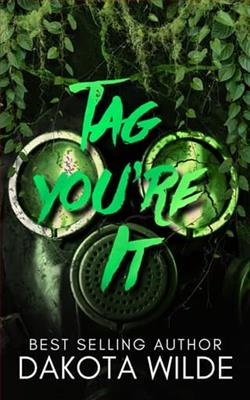 Tag, You're It by Dakota Wilde