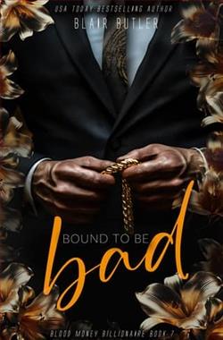 Bound to be Bad by Blair Butler