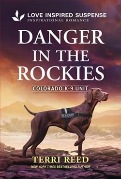 Danger in the Rockies by Terri Reed