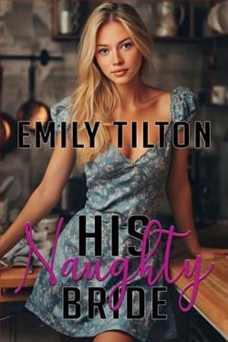 His Naughty Bride by Emily Tilton
