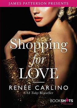 Shopping for Love by Ren&eacute;e Carlino