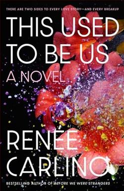 This Used to Be Us by Ren&eacute;e Carlino