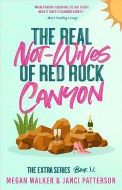 The Real Not-Wives of Red Rock Canyon by Megan Walker