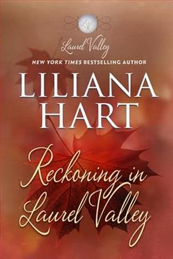 Reckoning in Laurel Valley by Liliana Hart