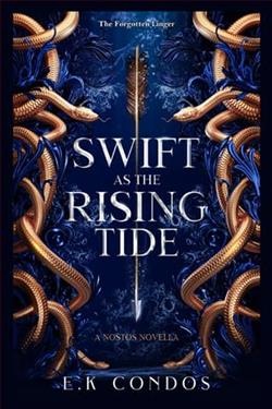 Swift as the Rising Tide by E.K. Condos