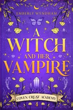 A Witch and Her Vampire by Emberly Wyndham