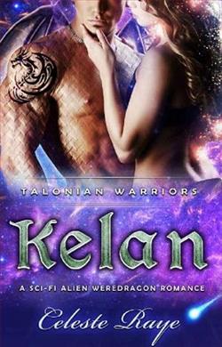 Kelan by Celeste Raye