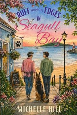 Ruff Around the Edges in Seagull Bay by Michelle Hill