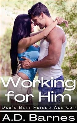 Working for Him by A.D. Barnes