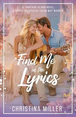 Find Me in the Lyrics by Christina Miller