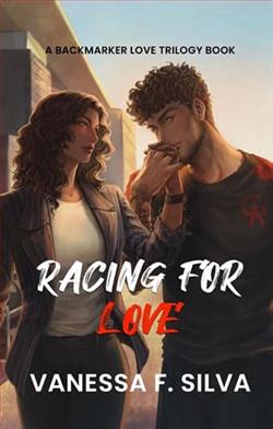 Racing for Love by Vanessa F. Silva