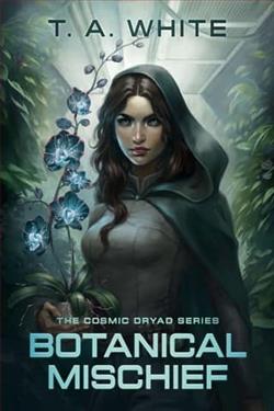 Botanical Mischief by T.A. White
