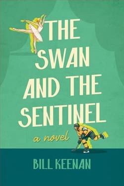 The Swan and the Sentinel by Bill Keenan