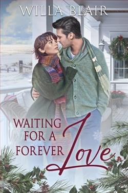 Waiting for a Forever Love by Willa Blair