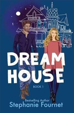 Dream House by Stephanie Fournet