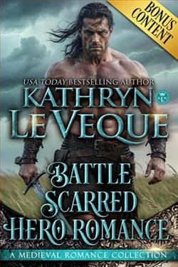 Battle Scarred Heroes Romance by Kathryn Le Veque