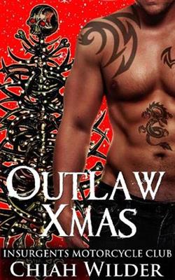 Outlaw Xmas by Chiah Wilder
