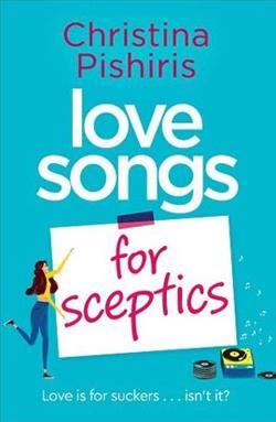 Love Songs for Sceptics by Christina Pishiris